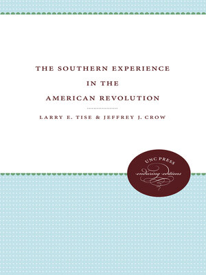 The Southern Experience in the American Revolution - ebook